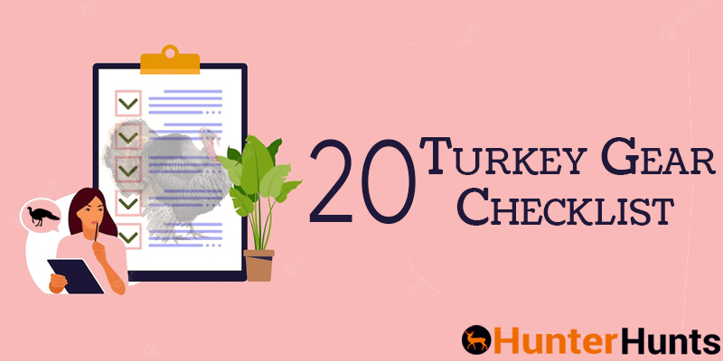 Turkey Hunting Gear Checklist